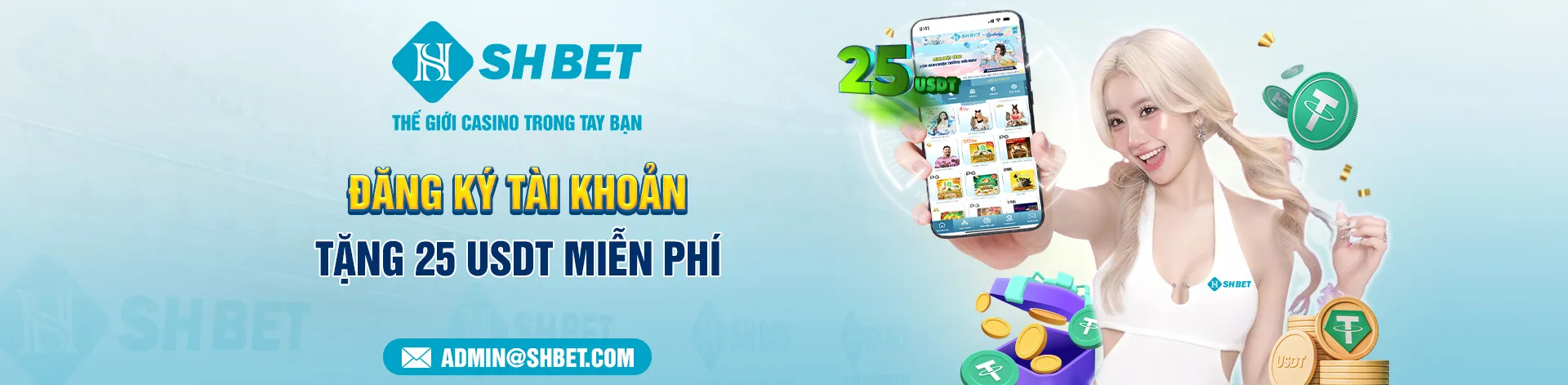SHBET - Trang Chính Thức SHBET.COM | Casino Uy Tín #2026 2 Đăng ký SHBET nhận thưởng 25 USDT miễn phí
